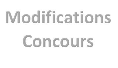 Modifications concours