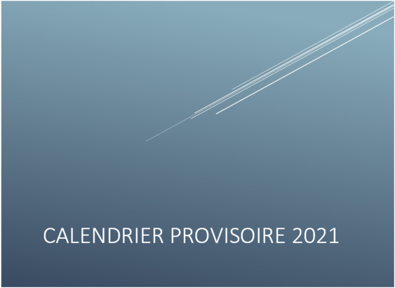 Calendrier Provisoire 2021 Calendrier Provisoire 2021