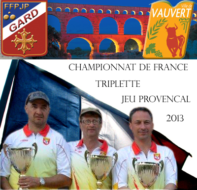 France Triplette jeu provençal (7 au 9 juin)(màj07/06)