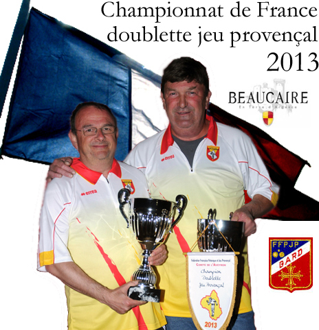 Championnat de France 11me triplette féminin et 36me doublette jeu provençal à Beaucaire (30) (màj10/09)