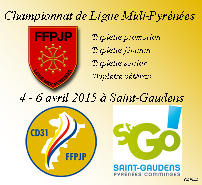 Championnats de Ligue 2015 St-Gaudens (maj06/04) Championnats de Ligue 2015 St-Gaudens (maj06/04)