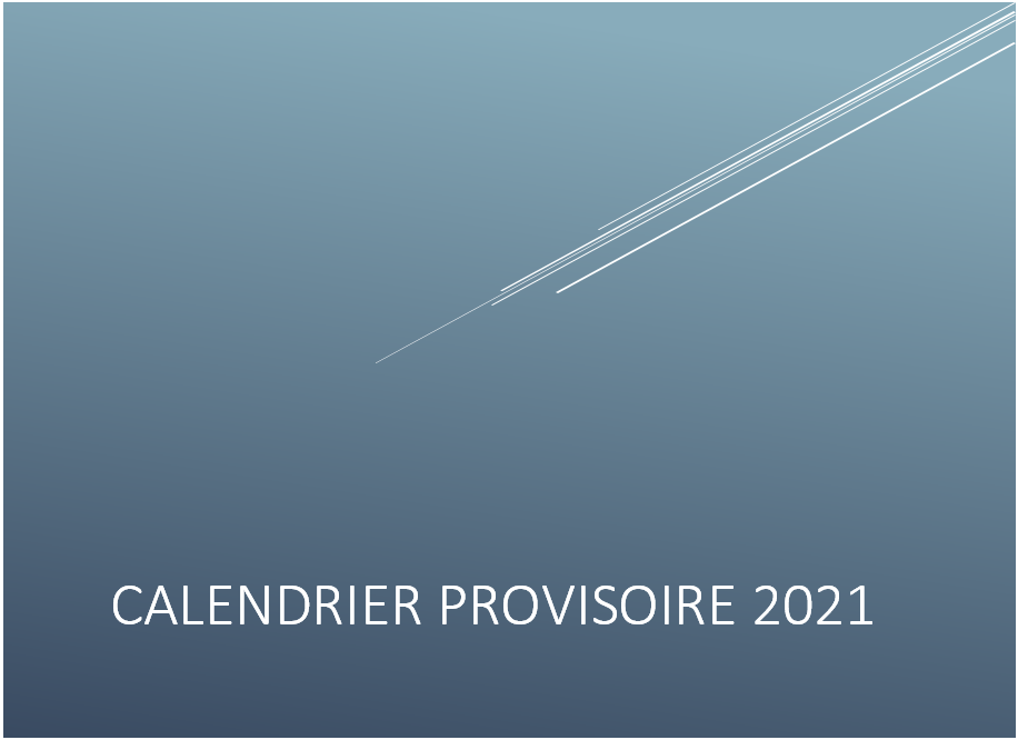 Calendrier Provisoire 2021