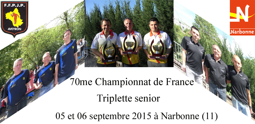 70me Championnat de France Triplette senior (màj06/09)